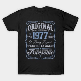 1977 Birthday Gift THE ORIGINAL Perfectly Aged T-Shirt